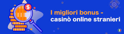 Casino Online Stranieri Sicuri Guida Completa per Giocatori