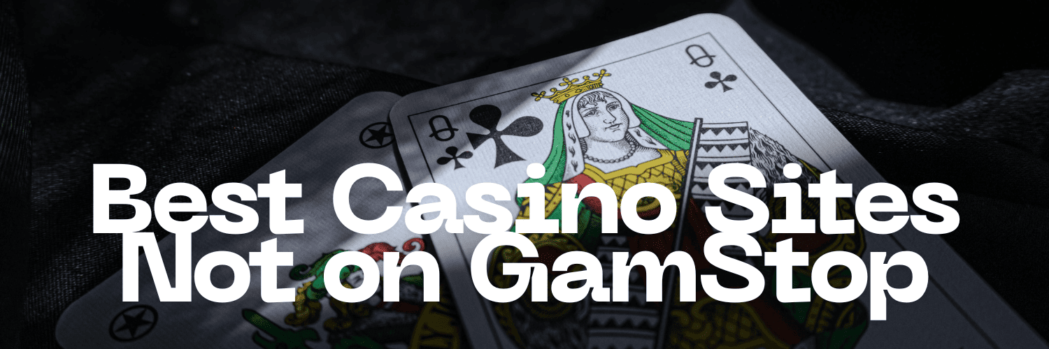 Discovering Casinos That Aren’t on GamStop Your Gateway to Unrestricted Gaming