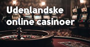 Udenlandske Casinoer med Hurtige Udbetalinger 793297722