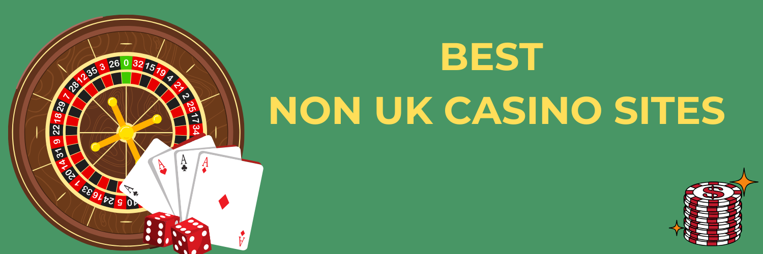 Discovering Non-UK Betting Sites A Guide to Betting Beyond Borders